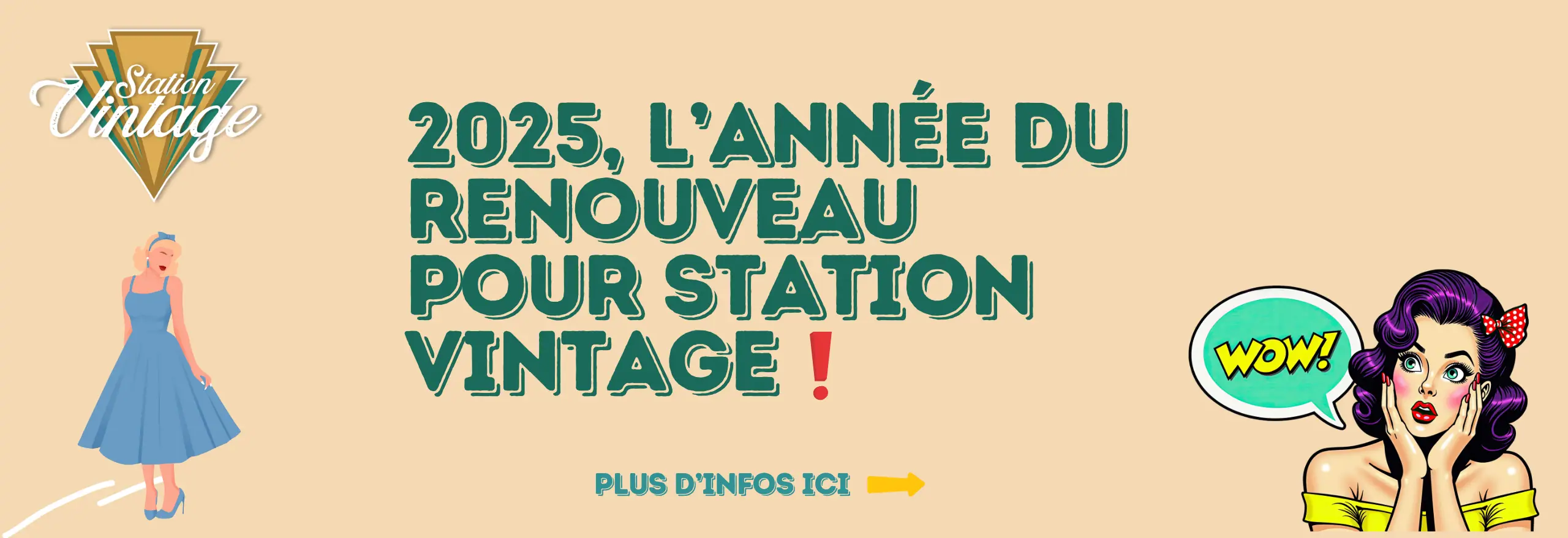 Bannière Station Vintage avec texte "2025, l’année du renouveau pour Station Vintage" accompagné d’illustrations vintage.